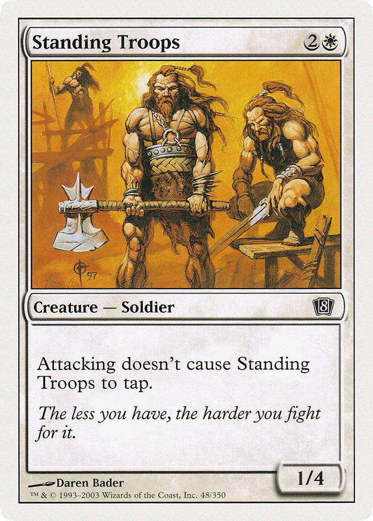 Standing Troops  (8ED-048) - [Eighth Edition] - Trinity Hobby