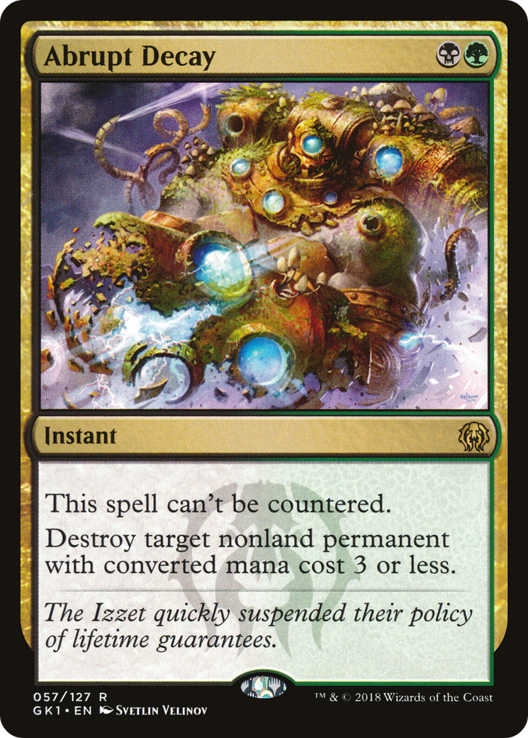 Abrupt Decay [Guilds of Ravnica Guild Kit] - Trinity Hobby