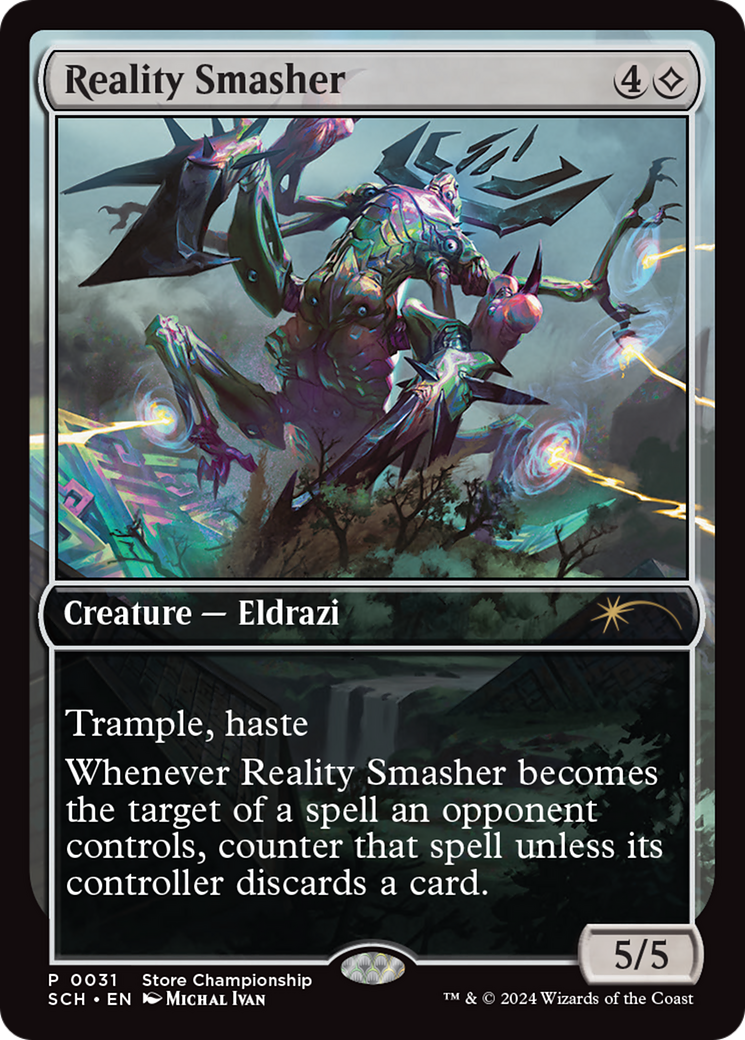 Reality Smasher [Store Championships 2024] - Trinity Hobby