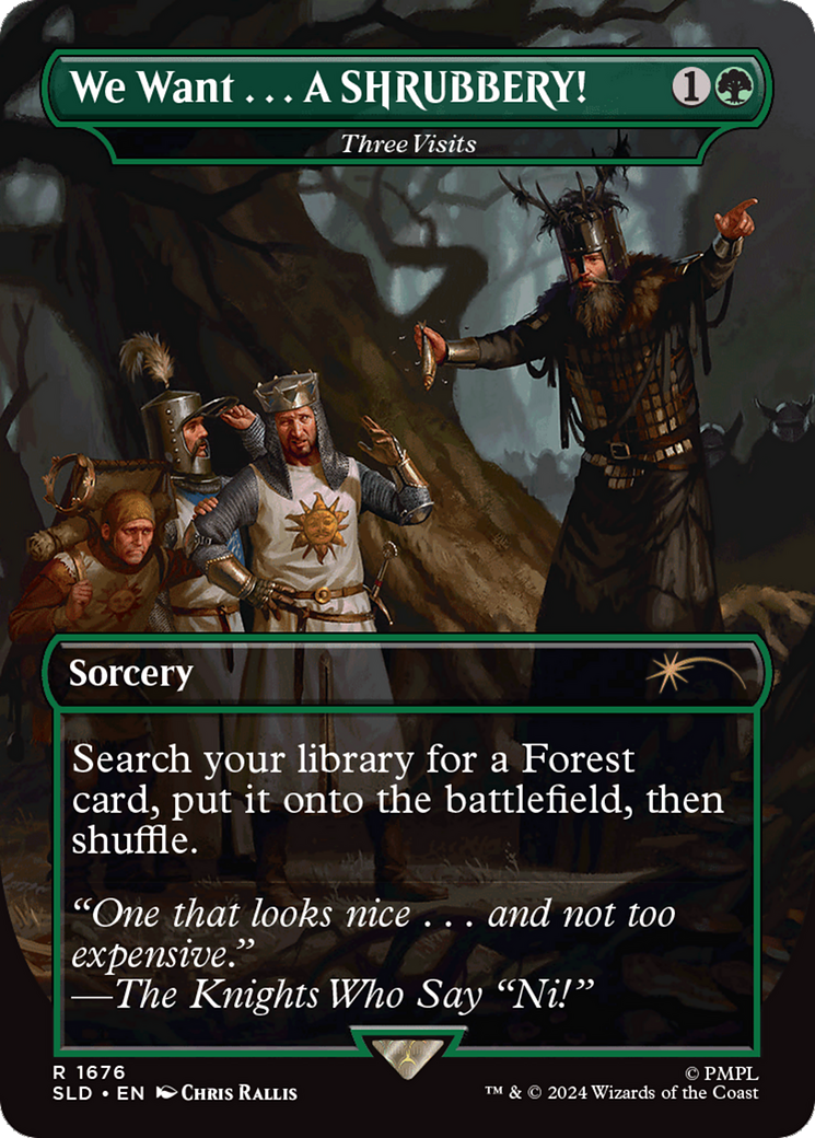 We Want...A SHRUBBERY! - Three Visits [Secret Lair Drop Series] - Trinity Hobby