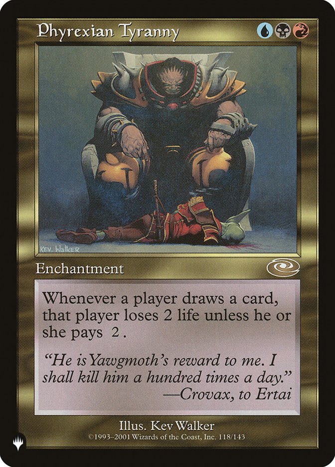 Phyrexian Tyranny [The List] - Trinity Hobby