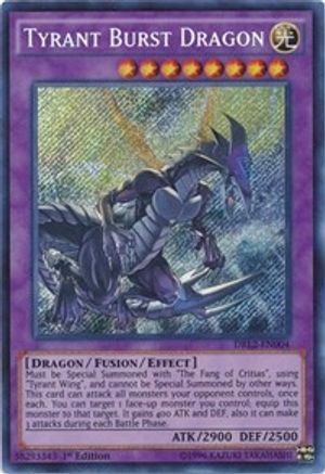 Tyrant Burst Dragon [DRL2-EN004] Secret Rare - Trinity Hobby