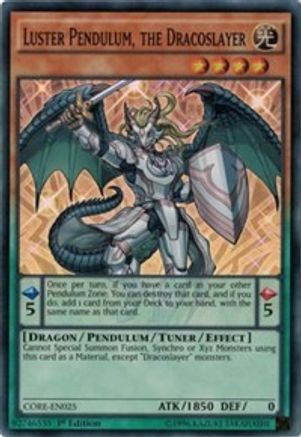 Luster Pendulum, the Dracoslayer [CORE-EN025] Super Rare - Trinity Hobby