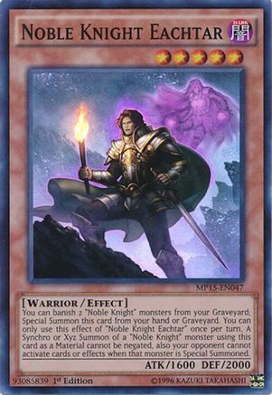 Noble Knight Eachtar [MP15-EN047] Super Rare - Trinity Hobby