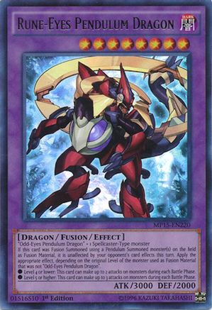 Rune-Eyes Pendulum Dragon [MP15-EN220] Ultra Rare - Trinity Hobby