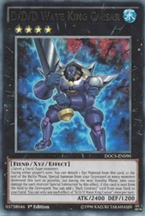 D/D/D Wave King Caesar [DOCS-EN090] Rare - Trinity Hobby