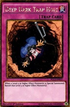 Deep Dark Trap Hole [PGL3-EN037] Gold Secret Rare - Trinity Hobby