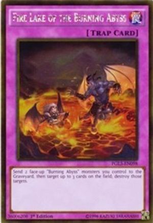 Fire Lake of the Burning Abyss [PGL3-EN098] Gold Rare