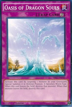Oasis of Dragon Souls [SR02-EN040] Common - Trinity Hobby