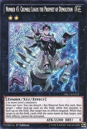 Number 45: Crumble Logos the Prophet of Demolition [DRL3-EN023] Secret Rare - Trinity Hobby