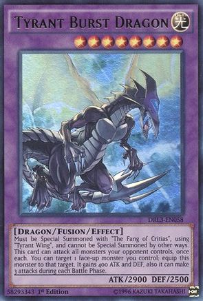 Tyrant Burst Dragon [DRL3-EN058] Ultra Rare - Trinity Hobby