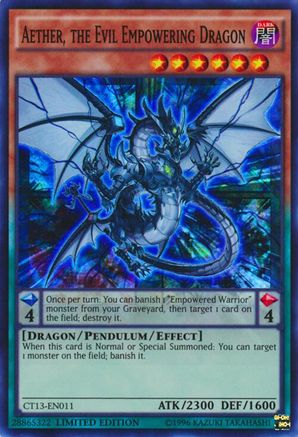 Aether, the Evil Empowering Dragon [CT13-EN011] Super Rare - Trinity Hobby