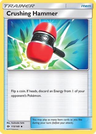 Crushing Hammer (115/149) [Sun & Moon: Base Set] - Trinity Hobby