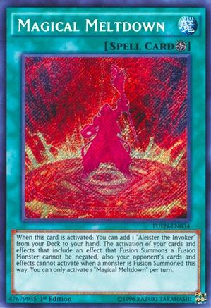 Magical Meltdown [FUEN-EN034] Secret Rare - Trinity Hobby