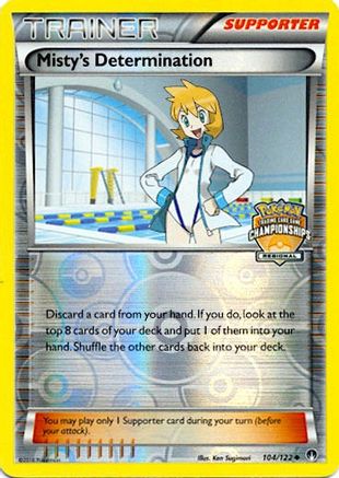 Misty's Determination (104/122) (Regional Championship Promo) [XY: BREAKpoint] - Trinity Hobby
