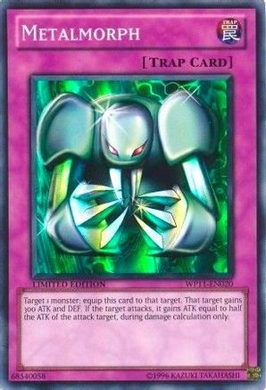 Metalmorph [WP11-EN020] Super Rare - Trinity Hobby