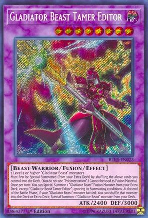 Gladiator Beast Tamer Editor [BLLR-EN023] Secret Rare - Trinity Hobby