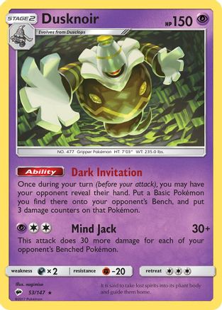 Dusknoir (53/147) [Sun & Moon: Burning Shadows] - Trinity Hobby