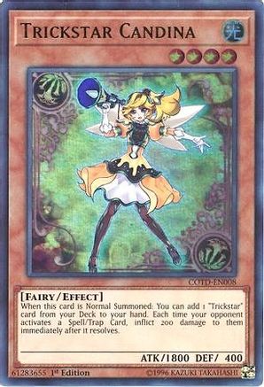 Trickstar Candina [COTD-EN008] Ultra Rare - Trinity Hobby