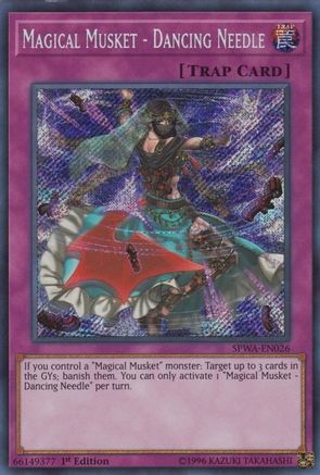 Magical Musket - Dancing Needle [SPWA-EN026] Secret Rare - Trinity Hobby