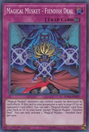 Magical Musket - Fiendish Deal [SPWA-EN027] Super Rare - Trinity Hobby