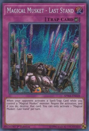 Magical Musket - Last Stand [SPWA-EN028] Secret Rare - Trinity Hobby