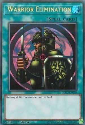 Warrior Elimination [LCKC-EN099] Ultra Rare - Trinity Hobby
