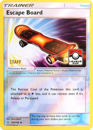 Escape Board (122/156) (League Promo Staff) [Sun & Moon: Ultra Prism] - Trinity Hobby