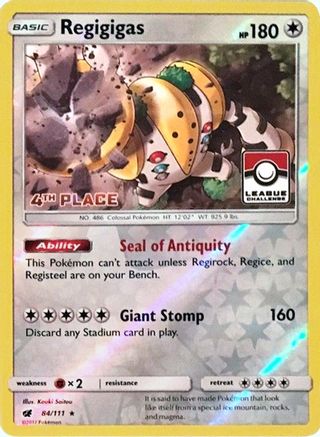 Regigigas (84/111) (League Promo 4th Place) [Sun & Moon: Crimson Invasion] - Trinity Hobby