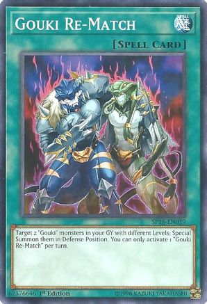 Gouki Re-Match [SP18-EN039] Common - Trinity Hobby