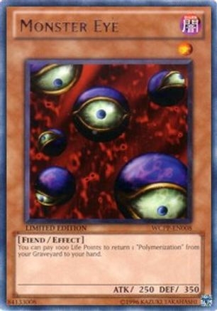 Monster Eye [WCPP-EN008] Rare - Trinity Hobby