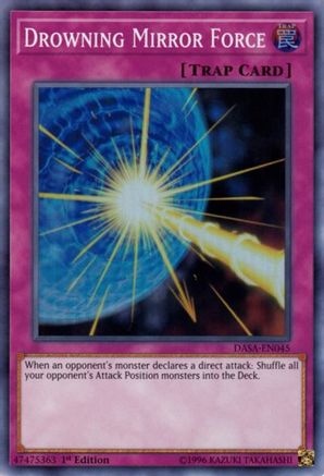 Drowning Mirror Force [DASA-EN045] Super Rare - Trinity Hobby