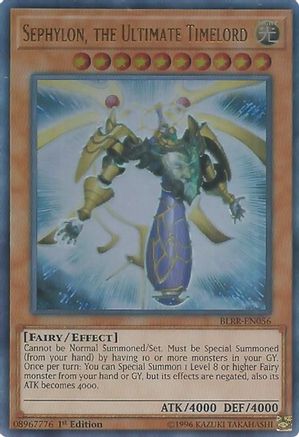 Sephylon, the Ultimate Timelord [BLRR-EN056] Ultra Rare - Trinity Hobby