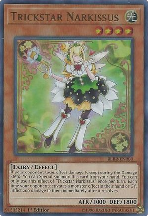 Trickstar Narkissus [BLRR-EN080] Ultra Rare - Trinity Hobby