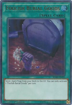Foolish Burial Goods [BLRR-EN095] Ultra Rare - Trinity Hobby