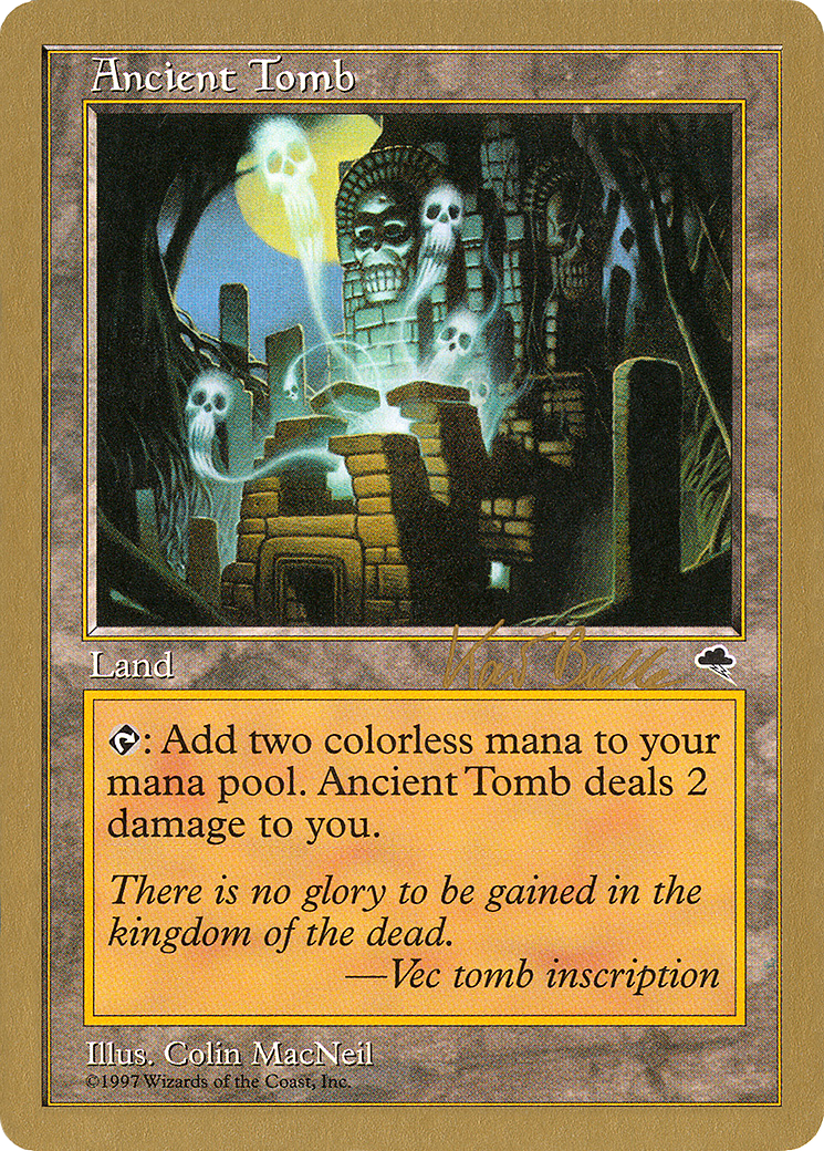 Ancient Tomb (Kai Budde) [World Championship Decks 1999] - Trinity Hobby