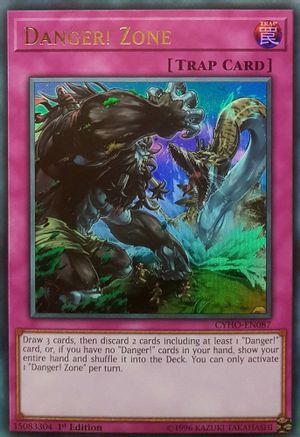 Danger! Zone [CYHO-EN087] Ultra Rare - Trinity Hobby