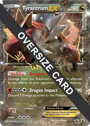 Tyrantrum EX (XY70) (Jumbo Card) [XY: Black Star Promos] - Trinity Hobby