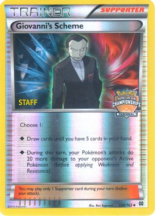 Giovanni's Scheme (138/162) (Championship Promo Staff) [XY: BREAKthrough] - Trinity Hobby