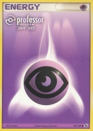 Psychic Energy (107/109) (2004 2005) [Professor Program Promos] - Trinity Hobby