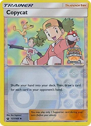 Copycat (127/168) (Regional Championship Promo) [Sun & Moon: Celestial Storm] - Trinity Hobby
