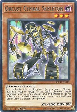 Orcust Cymbal Skeleton [SOFU-EN015] Rare - Trinity Hobby