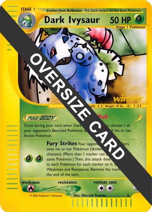 Dark Ivysaur (6) (Winner) (Jumbo Card) [Best of Promos] - Trinity Hobby