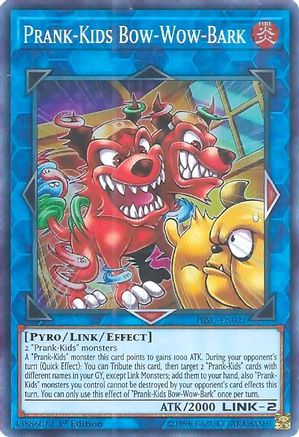 Prank-Kids Bow-Wow-Bark [HISU-EN021] Super Rare - Trinity Hobby