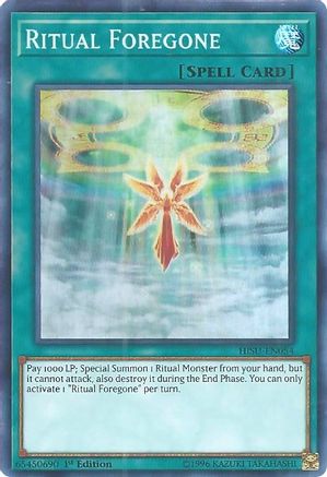 Ritual Foregone [HISU-EN054] Super Rare - Trinity Hobby