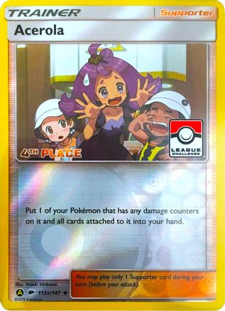 Acerola (112a/147) (League Promo 4th Place) [Sun & Moon: Burning Shadows] - Trinity Hobby