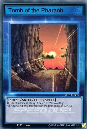 Tomb of the Pharaoh [SBLS-ENS05] Ultra Rare - Trinity Hobby
