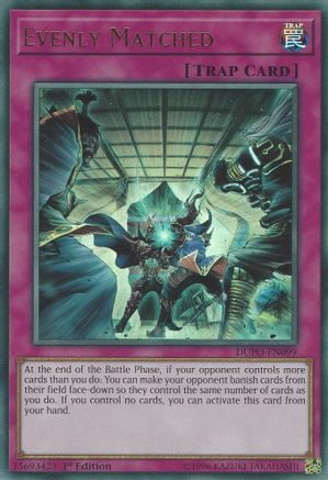 Evenly Matched [DUPO-EN099] Ultra Rare - Trinity Hobby