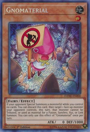 Gnomaterial [DANE-EN000] Secret Rare - Trinity Hobby