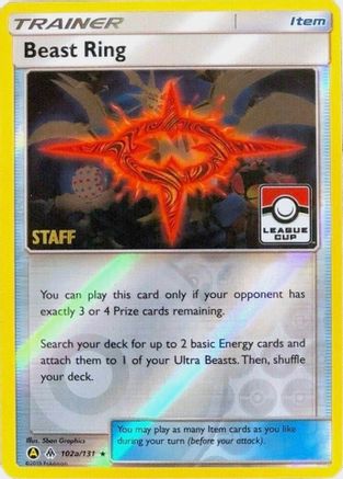 Beast Ring (102a/131) (League Promo Staff) [Sun & Moon: Forbidden Light] - Trinity Hobby